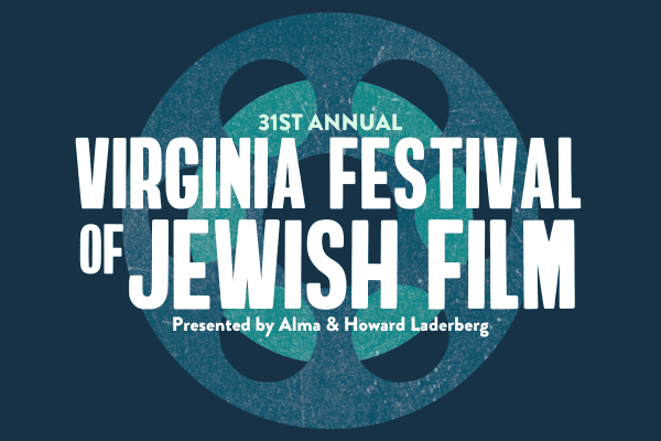 31st Annual Virginia Festival of Jewish Film