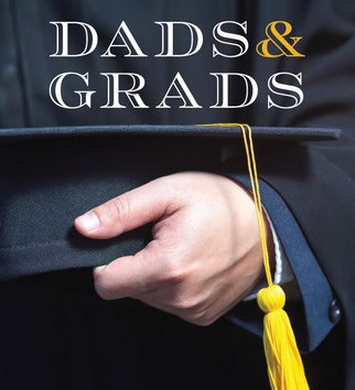 Dads & Grads (June 2024)