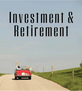 Investment and Retirement (January 2025)