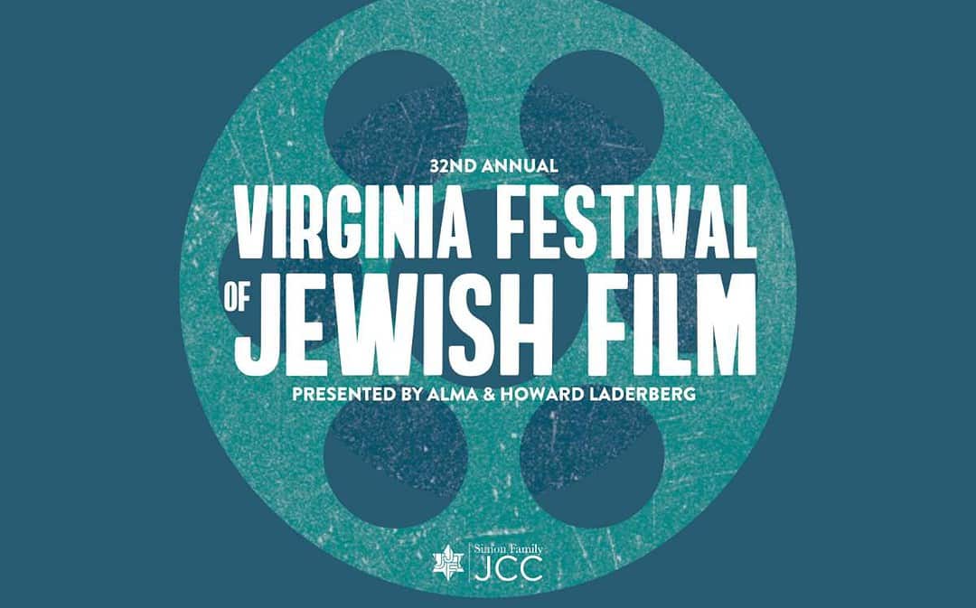 32nd Annual Virginia Festival of Jewish Film