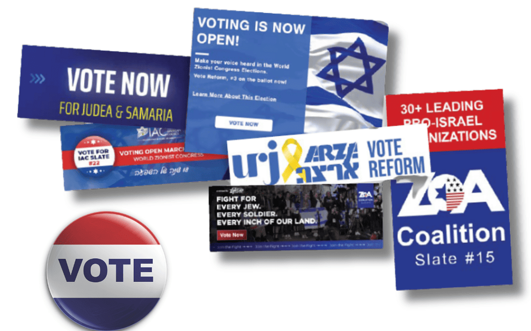 Vote through May 4 in election for World Zionist Congress – future of Israel at stake