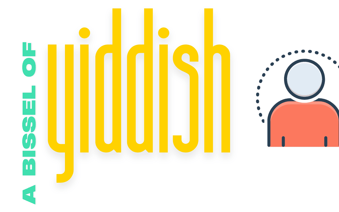 A first Bissel of Yiddish