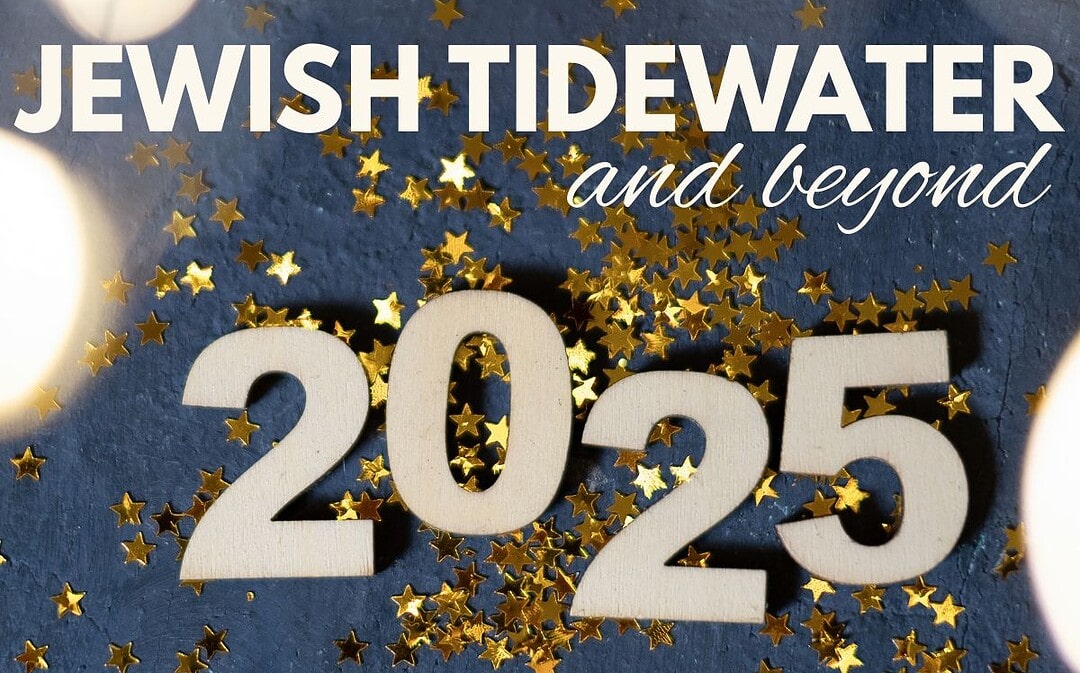 Jewish Tidewater and beyond in 2025